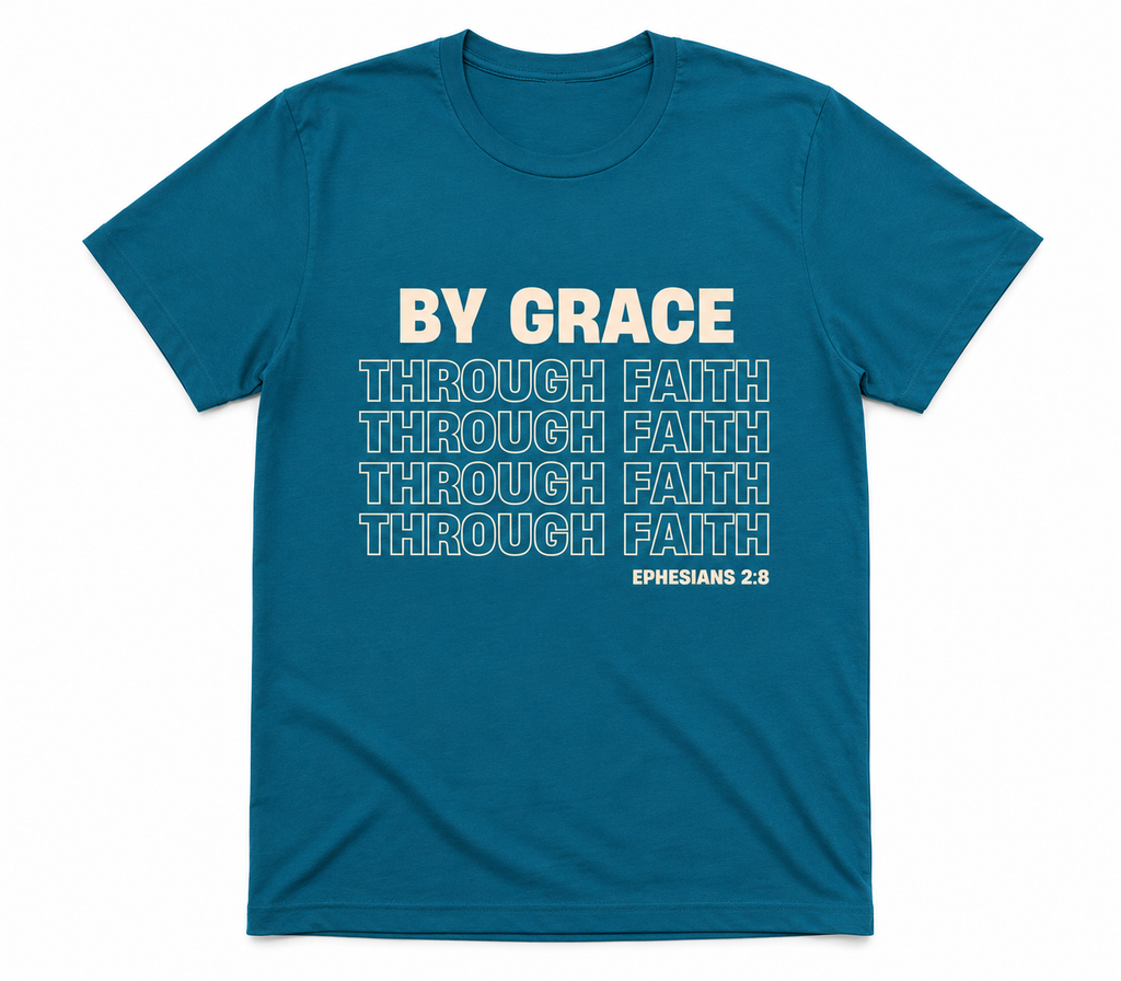 "By Grace Through Faith" Tee