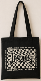 What a Friend We Have in Jesus | Wearable Reminder Tote