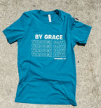 "By Grace Through Faith" Tee