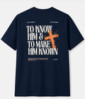 Make Him Known Tee